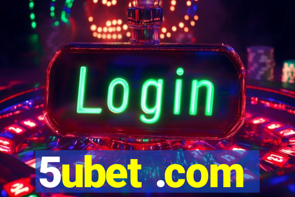 5ubet .com